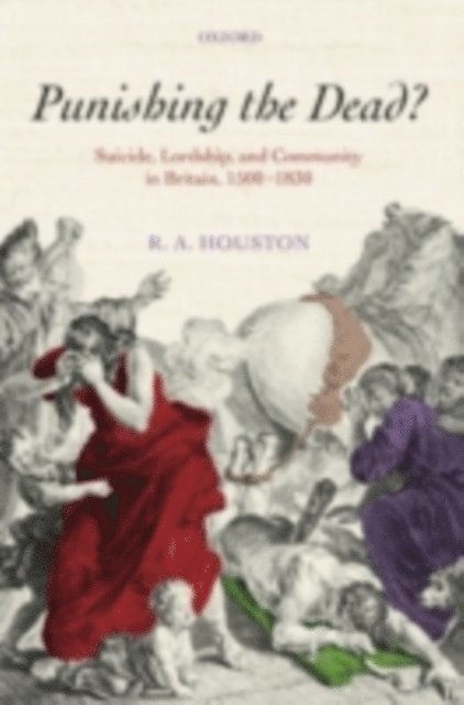 R. A. Houston - Punishing the dead?, E-bok