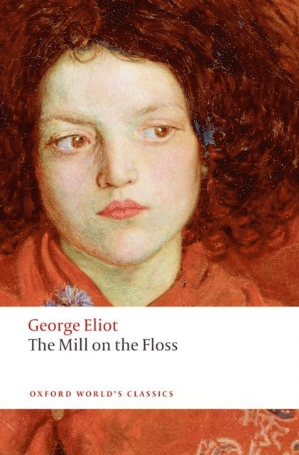 George Eliot, Gordon S. Haight - Mill on the Floss, E-bok