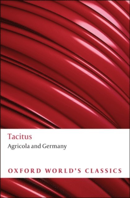 Tacitus - Agricola and Germany, E-bok