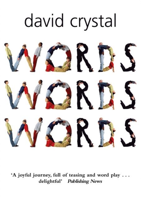 David Crystal - Words Words Words, E-bok