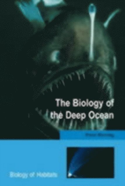 Biology of the Deep Ocean