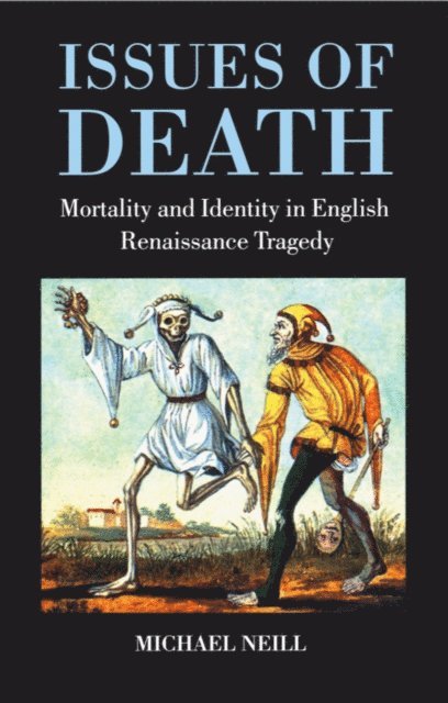 Michael Neill - Issues of Death, E-bok