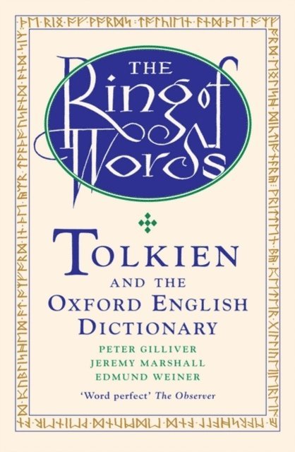 Edmund Weiner, Jeremy Marshall, Peter Gilliver - Ring of Words, E-bok