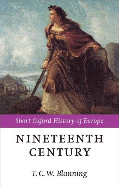 T. C. W. Blanning - Nineteenth Century, E-bok