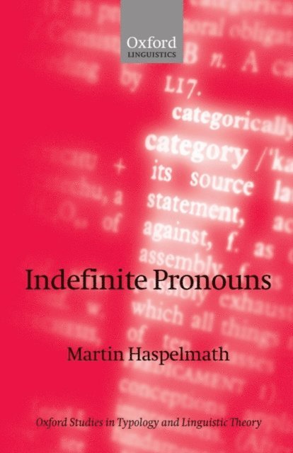 Martin Haspelmath - Indefinite Pronouns, E-bok