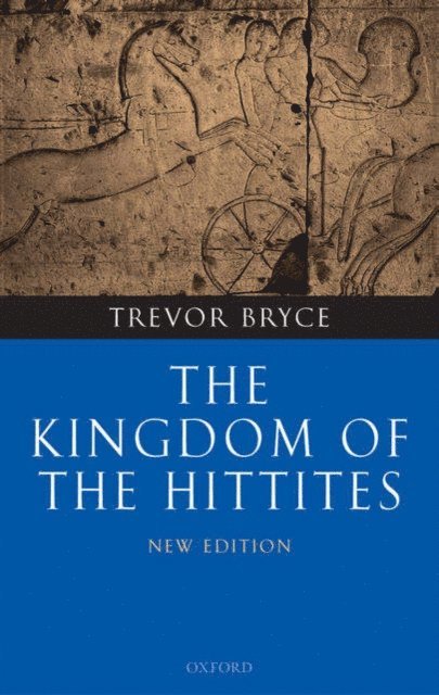 Trevor Bryce - Kingdom of the Hittites, E-bok