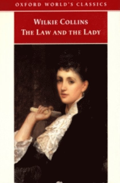 Wilkie Collins, Jenny Bourne Taylor - Law and the Lady, E-bok