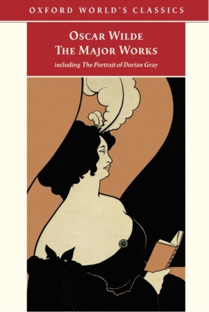 Oscar Wilde, Isobel Murray - Oscar Wilde - The Major Works, E-bok