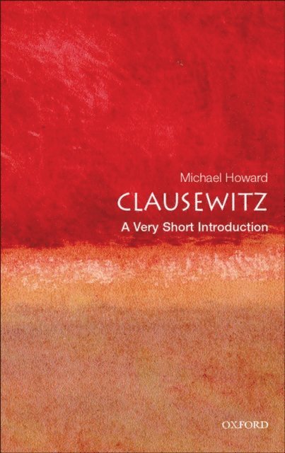 Michael Howard - Clausewitz, E-bok