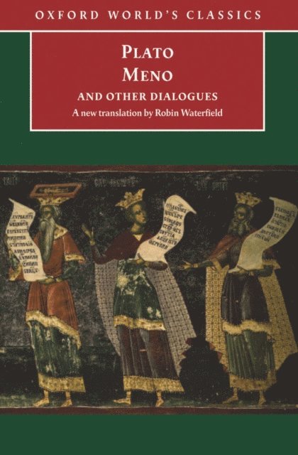 Plato - Meno and Other Dialogues, E-bok