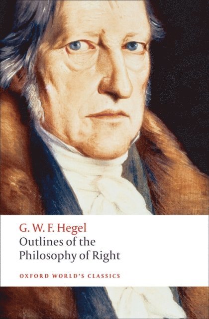 G. W. F. Hegel, Stephen Houlgate - Outlines of the Philosophy of Right, E-bok