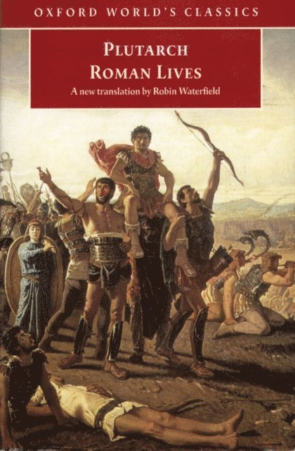 Plutarch, Philip A. Stadter - Roman Lives, E-bok
