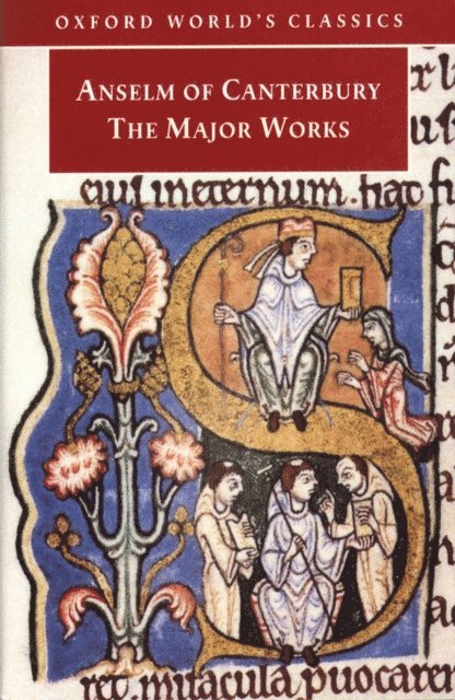 St. Anselm, G. R. Evans, Brian Davies - Anselm of Canterbury: The Major Works, E-bok