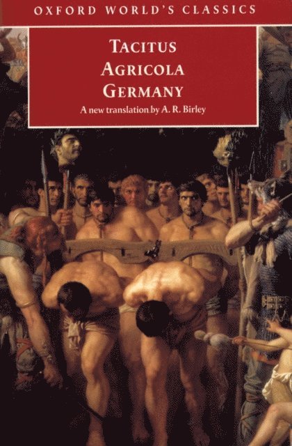 Tacitus - Agricola and Germany, E-bok