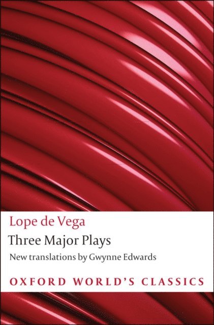 Lope de Vega - Three Major Plays, E-bok