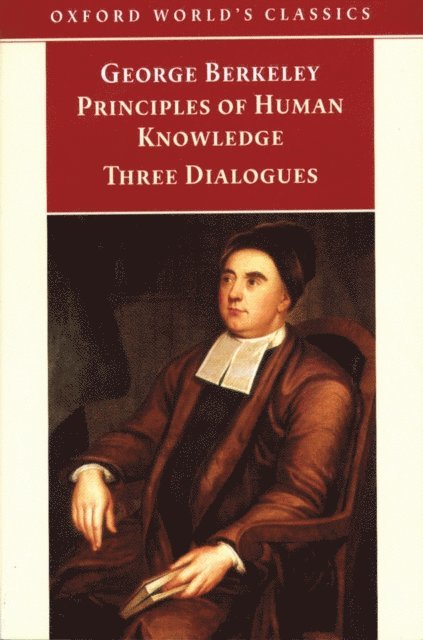 George Berkeley, Howard Robinson - Principles of Human Knowledge and Three Dialogues, E-bok