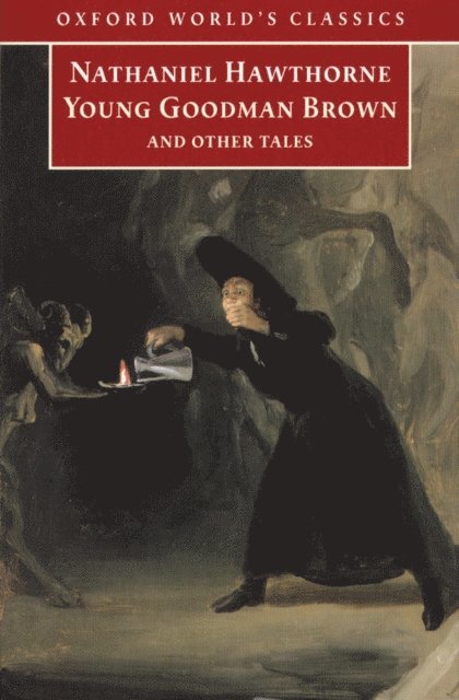 Nathaniel Hawthorne, Brian Harding - Young Goodman Brown and Other Tales, E-bok