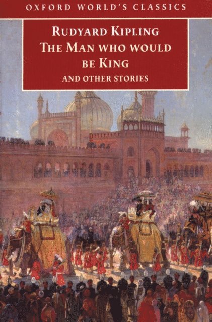 Rudyard Kipling, Louis L. Cornell - Man Who Would Be King, E-bok