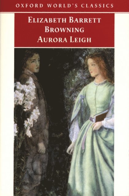 Elizabeth Barrett Browning, Kerry McSweeney - Aurora Leigh, E-bok
