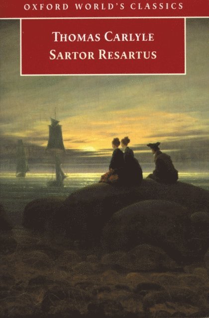 Thomas Carlyle, Peter Sabor, Kerry McSweeney - Sartor Resartus, E-bok