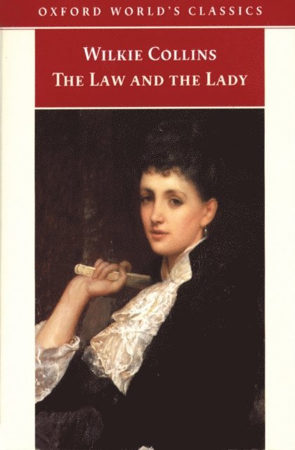 Wilkie Collins, Jenny Bourne Taylor - Law and the Lady, E-bok
