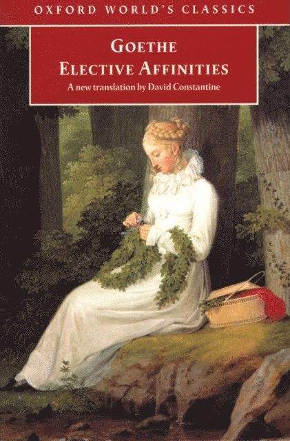 J. W. von Goethe - Elective Affinities, E-bok