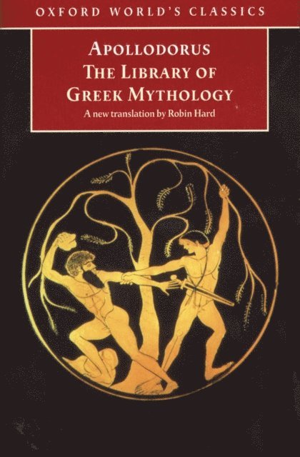 Apollodorus - Library of Greek Mythology, E-bok