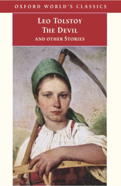 Leo Tolstoy, Richard F. Gustafson - Devil and Other Stories, E-bok