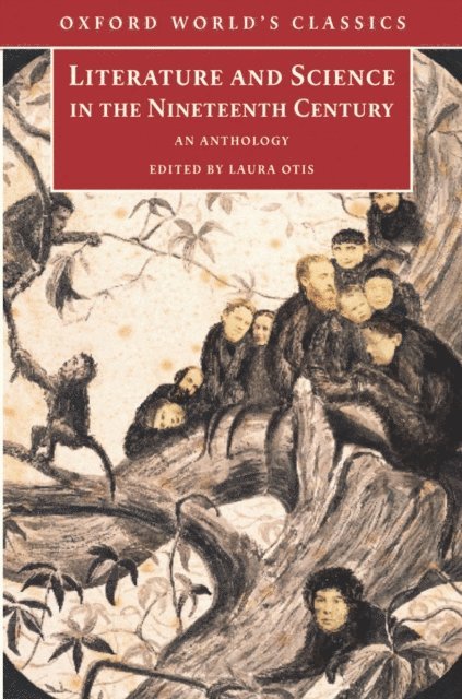 Laura Otis - Literature and Science in the Nineteenth Century, E-bok