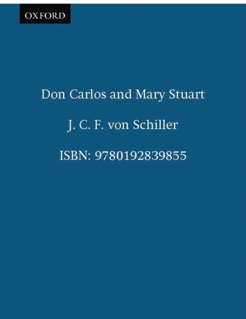 Friedrich Schiller - Don Carlos and Mary Stuart, E-bok