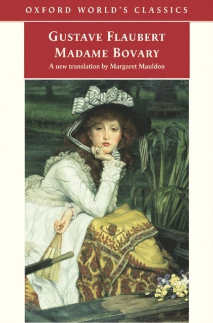 Mark Overstall, Gustave Flaubert - Madame Bovary, E-bok