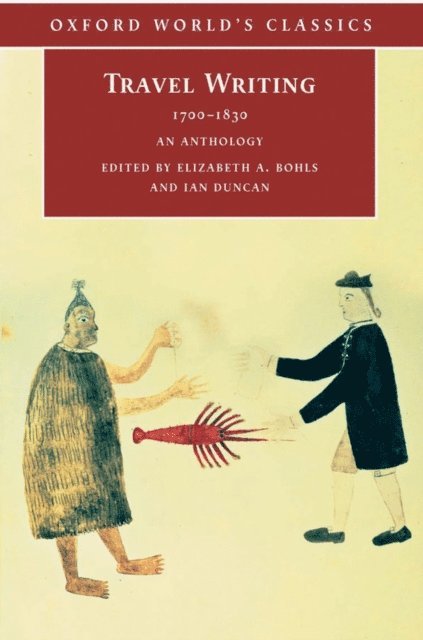 Ian Duncan, Elizabeth A. Bohls - Travel Writing 1700-1830, E-bok