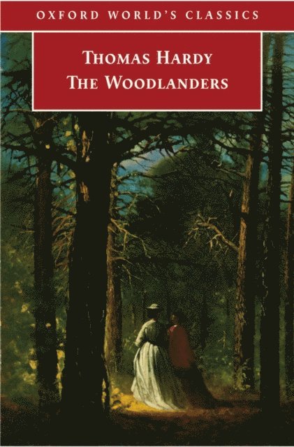 Thomas Hardy, Dale Kramer - Woodlanders, E-bok