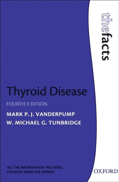 W. Michael G. Tunbridge, Mark P. J Vanderpump - Thyroid Disease, E-bok