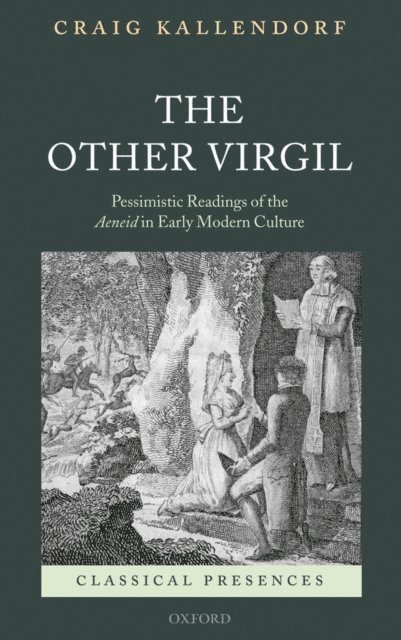 Craig Kallendorf - Other Virgil, E-bok