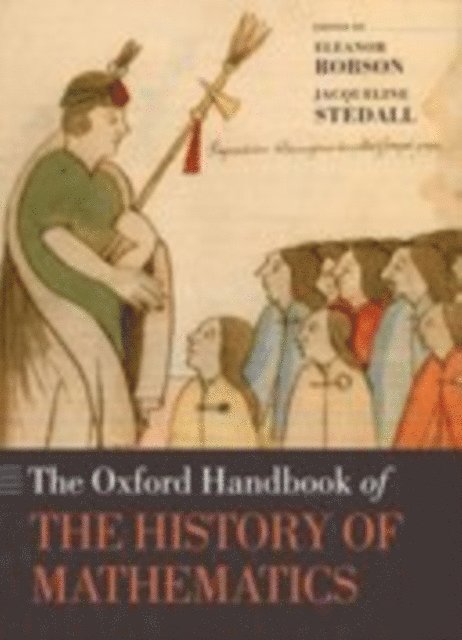Jacqueline Stedall, Eleanor Robson - Oxford Handbook of the History of Mathematics, E-bok