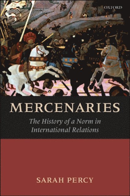 Sarah Percy - Mercenaries, E-bok
