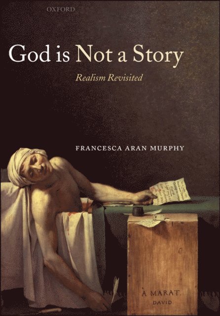 Francesca Aran Murphy - God Is Not a Story, E-bok