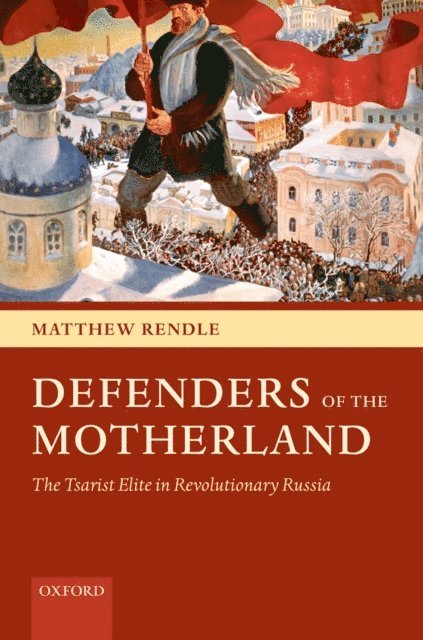 Matthew Rendle - Defenders of the Motherland, E-bok