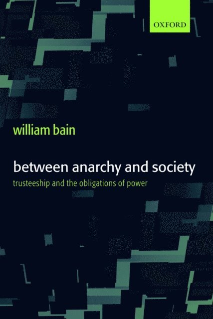 William Bain - Between Anarchy and Society, E-bok. Tillgänglighet: Lägg i varukorg