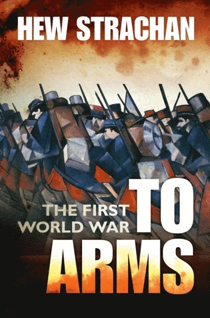 Hew Strachan - First World War, E-bok