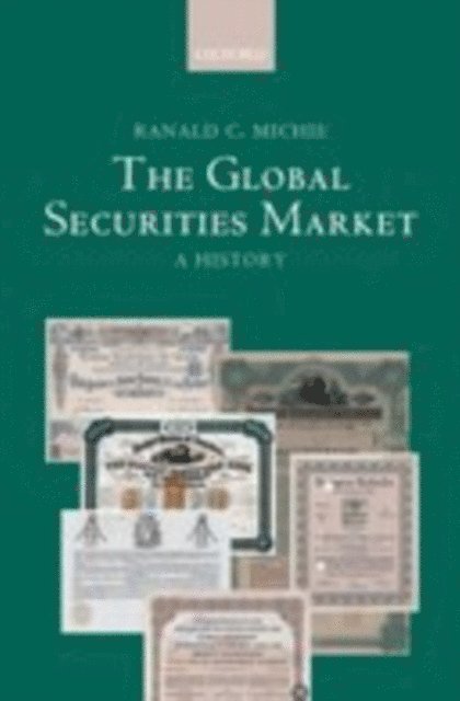 Ranald Michie - Global Securities Market, E-bok