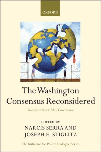 Joseph E. Stiglitz, NarcA-s Serra - Washington Consensus Reconsidered, E-bok