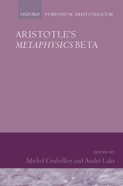 AndrA(c) Laks, Michel Crubellier - Aristotle's Metaphysics Beta, E-bok