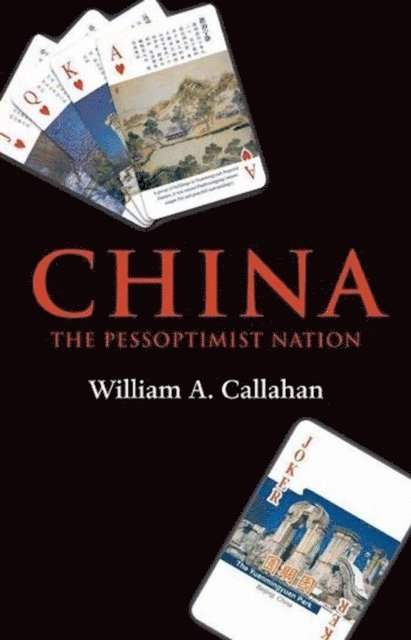 William A. Callahan - China, E-bok