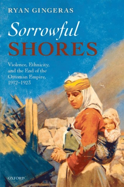 Ryan Gingeras - Sorrowful Shores, E-bok