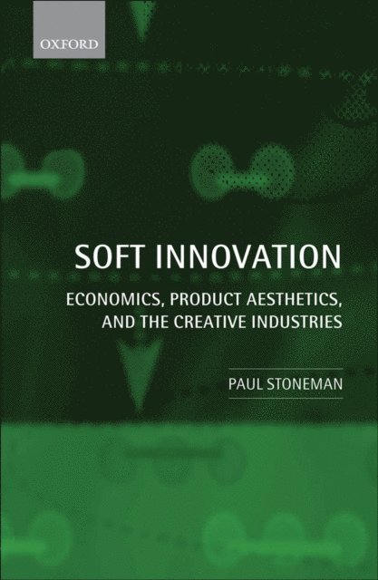 Paul Stoneman - Soft Innovation, E-bok