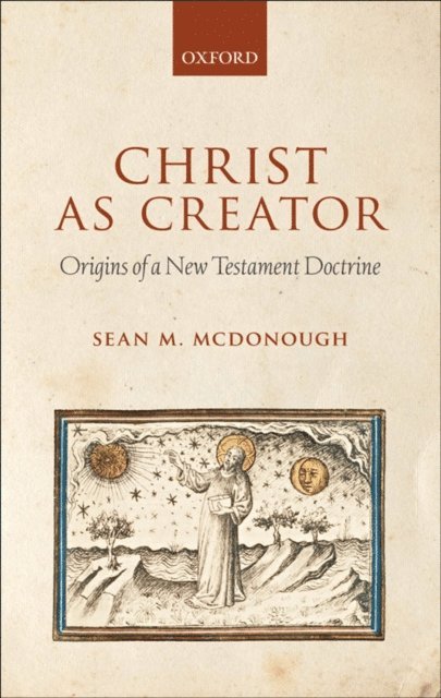 Sean M. McDonough - Christ as Creator, E-bok