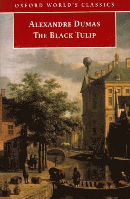 Alexandre Dumas, David Coward - Black Tulip, E-bok