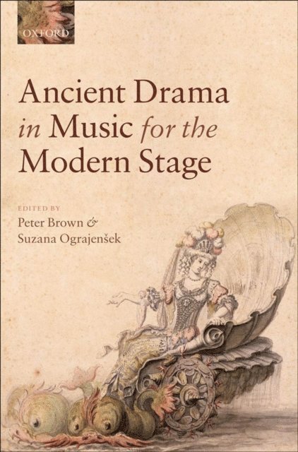 Suzana Suzana OgrajenA ek, Peter Brown - Ancient Drama in Music for the Modern Stage, E-bok